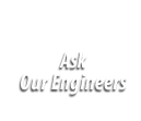 询问我们的工程师