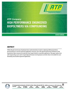 RTP公司白皮书-通过复合的高性能工程生物聚合物